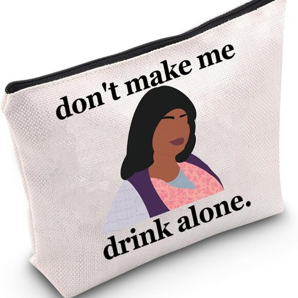 Ma Makeup Bag Ma Gifts Maggie And Ma Gifts Don't Make Me Drink Alone Ma Zipper P - Picture 1 of 7